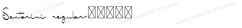 Santorini regular字体转换